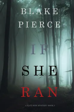 if she ran (a kate wise mystery—book 3) book cover image