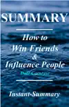 How to Win Friends and Influence People Summary synopsis, comments