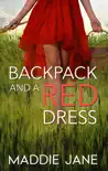 Backpack And A Red Dress sinopsis y comentarios