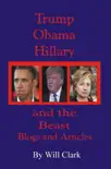 Trump, Obama, Hillary and the Beast synopsis, comments