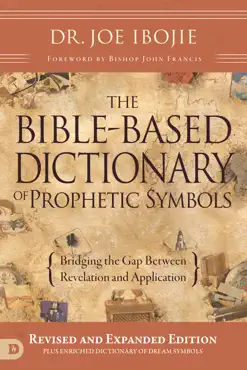 the bible-based dictionary of prophetic symbols book cover image
