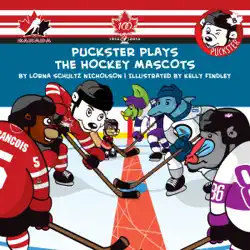 puckster plays the hockey mascots book cover image