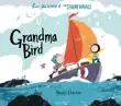 Grandma Bird synopsis, comments