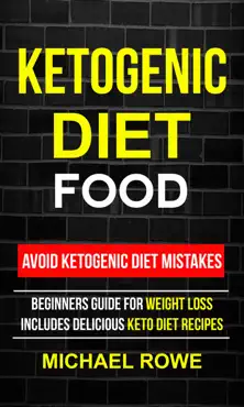 ketogenic diet food: avoid ketogenic diet mistakes book cover image