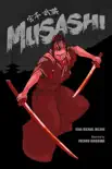 Musashi (A Graphic Novel) sinopsis y comentarios