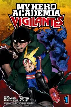 my hero academia: vigilantes, vol. 1 book cover image