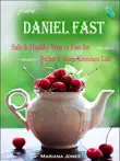 Pure Daniel Fast synopsis, comments