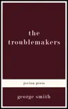The Troublemakers synopsis, comments