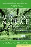 Addiction and Grace synopsis, comments