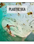 PLASTIC SEA reviews