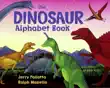 The Dinosaur Alphabet Book synopsis, comments