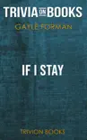 If I Stay by Gayle Forman (Trivia-On-Books) sinopsis y comentarios