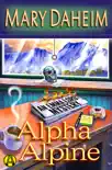 Alpha Alpine synopsis, comments