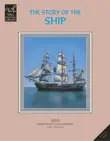 THE STORY OF THE SHIP synopsis, comments