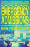 Emergency Admissions synopsis, comments