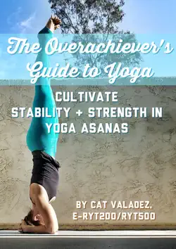 the overachiever's guide to yoga book cover image
