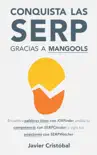 Conquista las SERP gracias a Mangools sinopsis y comentarios