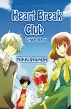 Heart Break Club Chapter 1 reviews