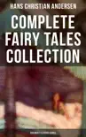 Hans Christian Andersen: Complete Fairy Tales Collection (Children's Classics Series) sinopsis y comentarios