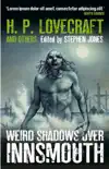 Weird Shadows Over Innsmouth synopsis, comments