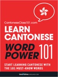 Learn Cantonese - Word Power 101 book summary, reviews and downlod