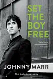 Set the Boy Free book summary, reviews and download