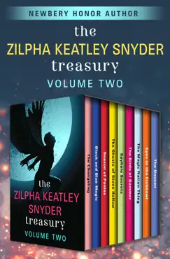 the zilpha keatley snyder treasury volume two book cover image