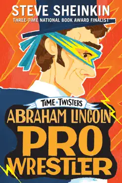 abraham lincoln, pro wrestler imagen de la portada del libro