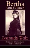 Gesammelte Werke: Romane, Erzählungen und Memoiren sinopsis y comentarios