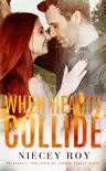 When Hearts Collide synopsis, comments