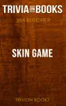 Skin Game by Jim Butcher (Trivia-On-Books) sinopsis y comentarios