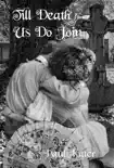 Till Death Us Do Join synopsis, comments