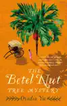 The Betel Nut Tree Mystery synopsis, comments