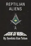 Reptilian Aliens A Book of Memes synopsis, comments