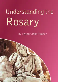 understanding the rosary imagen de la portada del libro