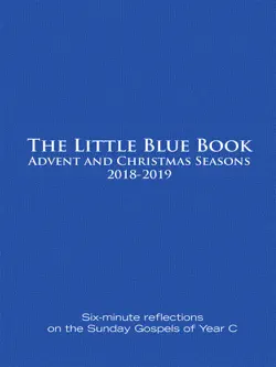 the little blue book advent and christmas seasons 2018-2019 book cover image