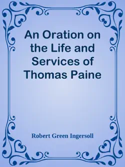 an oration on the life and services of thomas paine book cover image
