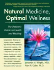 Natural Medicine, Optimal Wellness synopsis, comments