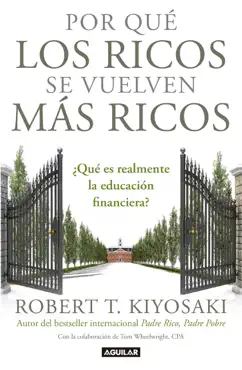 por qué los ricos se vuelven más ricos book cover image