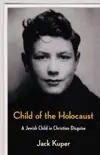Child of the Holocaust synopsis, comments