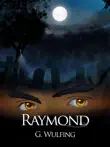 Raymond synopsis, comments
