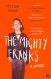 The Mighty Franks sinopsis y comentarios