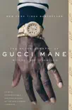 The Autobiography of Gucci Mane synopsis, comments