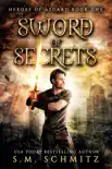 Sword of Secrets sinopsis y comentarios