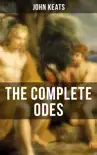 THE COMPLETE ODES OF JOHN KEATS synopsis, comments