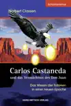 Carlos Castaneda und das Vermächtnis des Don Juan sinopsis y comentarios