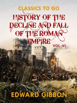 history of the decline and fall of the roman empire vol vi imagen de la portada del libro