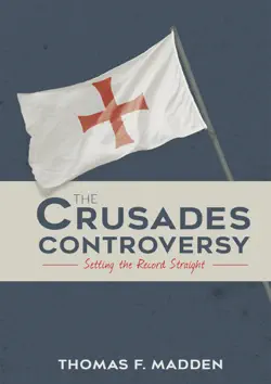the crusades controversy book cover image