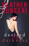 Desired in Darkness synopsis, comments