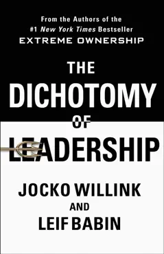 the dichotomy of leadership book cover image